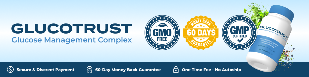 GlucoTrust quality assured